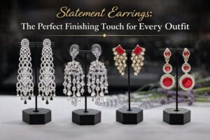 statement earrings