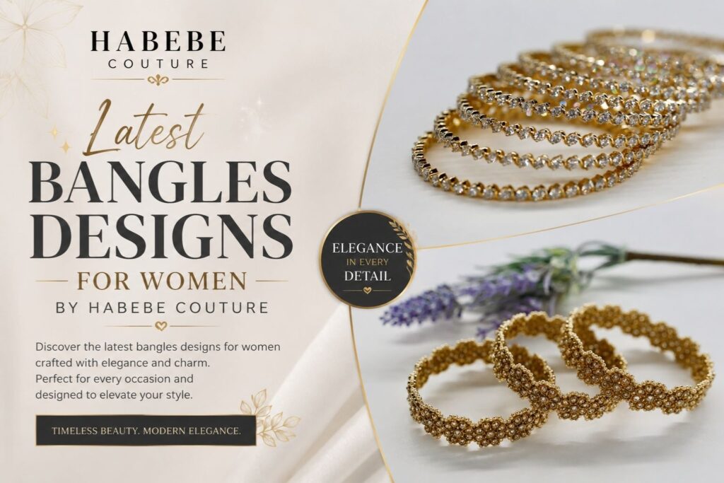 Latest Bangles Designs for Women